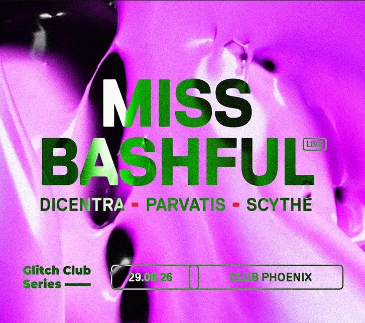 glitch-club-series-pres-miss-bashful